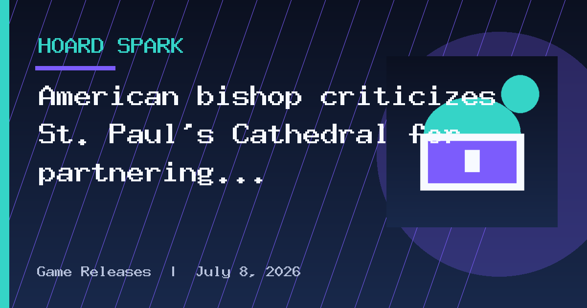 American bishop criticizes St. Paul’s Cathedral for partnering with nightclub