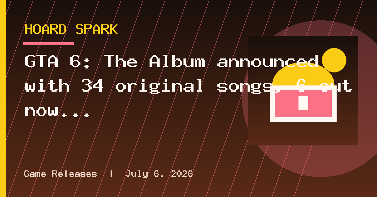 GTA 6: The Album announced with 34 original songs, 6 out now
