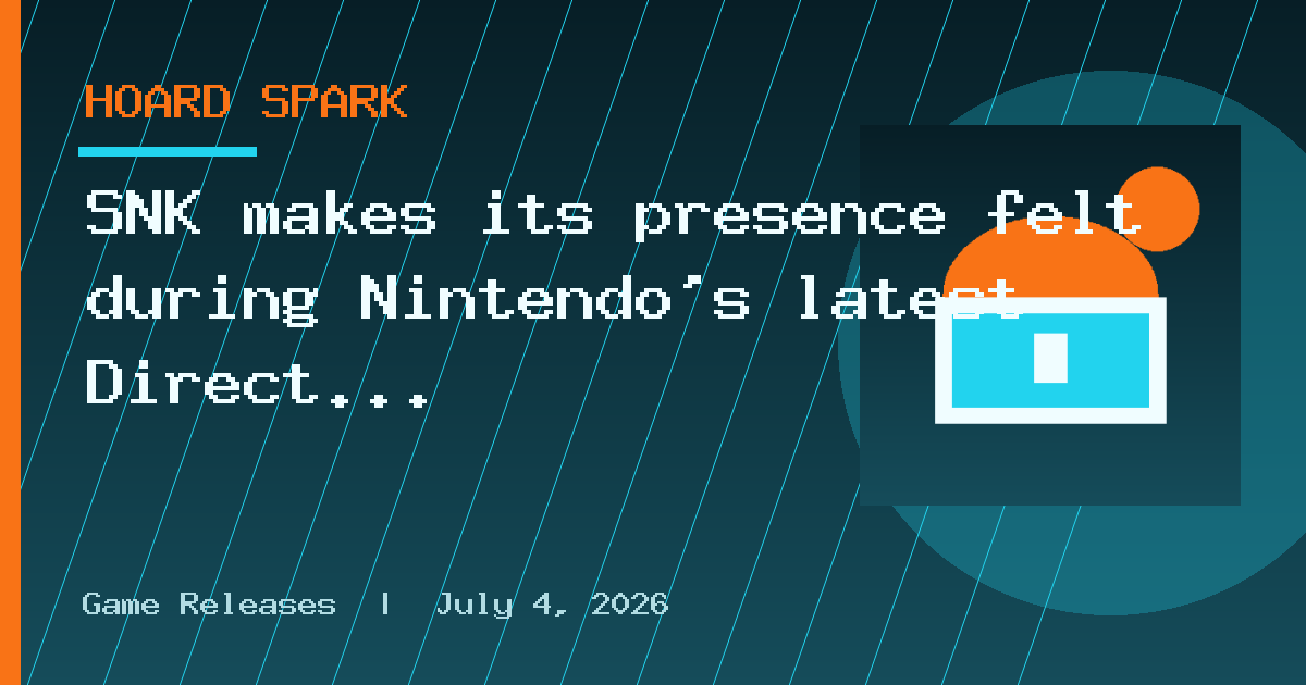SNK makes its presence felt during Nintendo’s latest Direct
